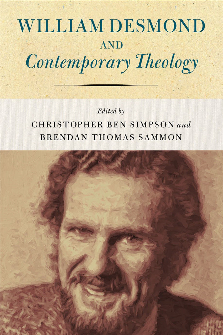 Cover image for William Desmond and Contemporary Theology ISBN 9780268102210
